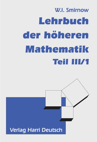 Produktbild: Lehrbuch der h&ouml;heren Mathematik Teil III/1
