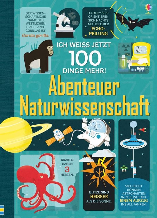 Produktbild: Ich weiß jetzt 100 Dinge mehr! Abenteuer Naturwissenschaft
