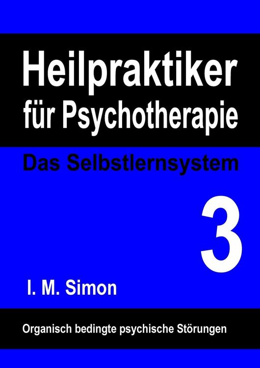 Produktbild: Heilpraktiker f&uuml;r Psychotherapie. Das Selbstlernsystem Band 3