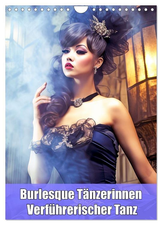 Produktbild: Burlesque T&auml;nzerinnen - Verf&uuml;hrerischer Tanz (Wandkalender 2026 DIN A4 hoch), CALVENDO Monatskalender