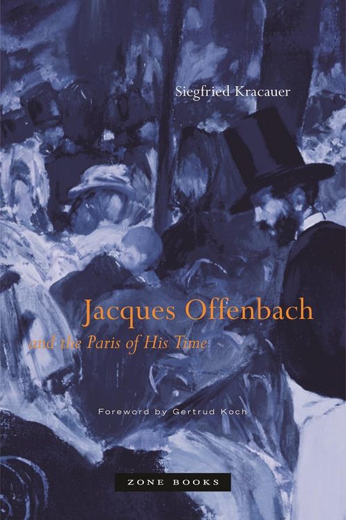 Produktbild: Jacques Offenbach and the Paris of His Time