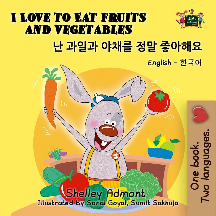Produktbild: I Love to Eat Fruits and Vegetables (English Korean Kids Book Bilingual)