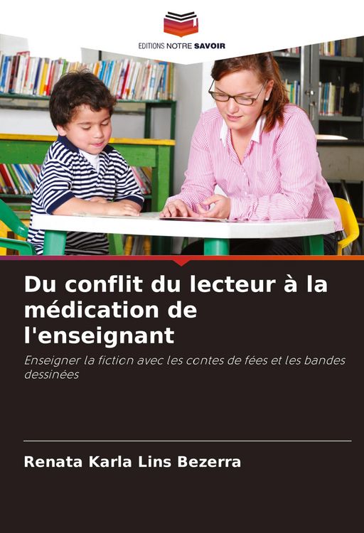 Produktbild: Du conflit du lecteur &agrave; la m&eacute;dication de l'enseignant