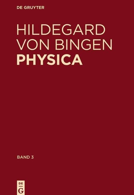 Produktbild: Physica. Liber subtilitatum diversarum naturarum creaturarum