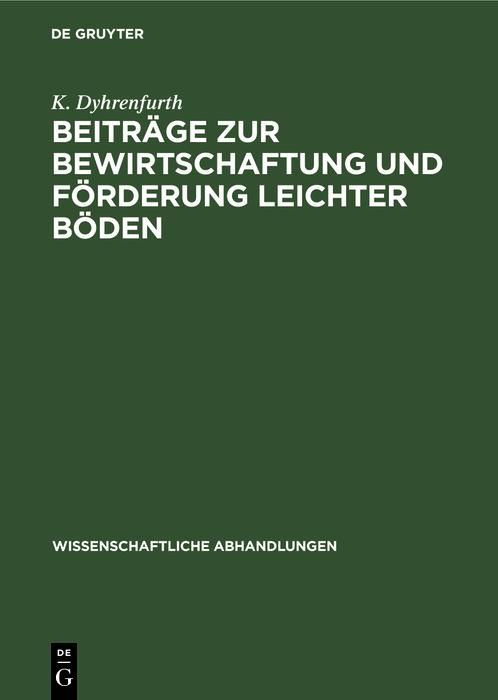 Produktbild: Beitr&auml;ge zur Bewirtschaftung und F&ouml;rderung leichter B&ouml;den