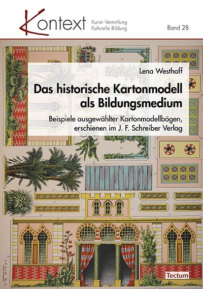 Produktbild: Das historische Kartonmodell als Bildungsmedium