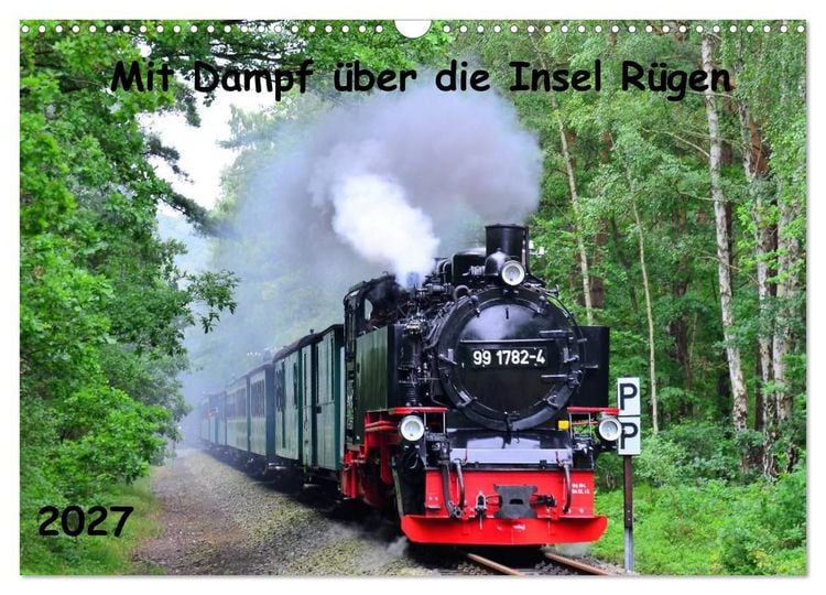 Produktbild: Mit Dampf &uuml;ber die Insel R&uuml;gen (Wandkalender 2027 DIN A3 quer), CALVENDO Monatskalender