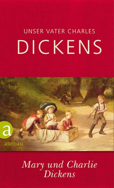 Produktbild: Unser Vater Charles Dickens