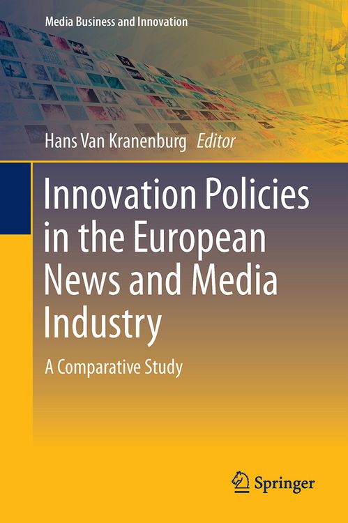Produktbild: Innovation Policies in the European News Media Industry