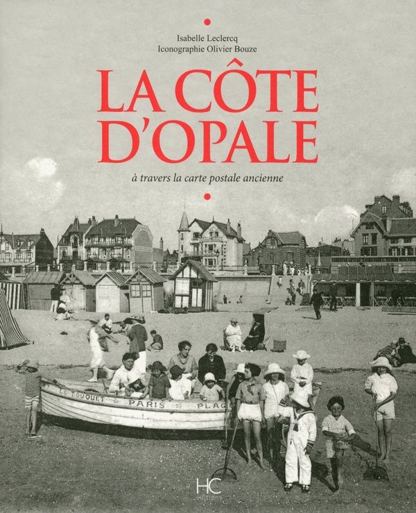 Produktbild: La Cote D'Opale a Travers la Carte Postale Ancienne