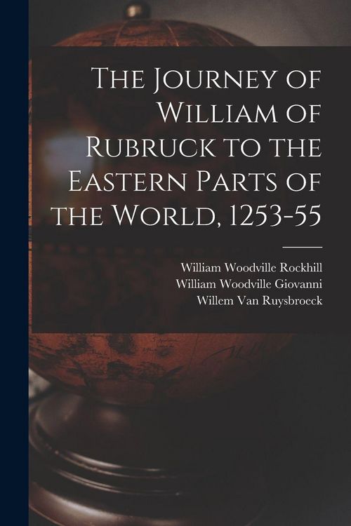 Produktbild: The Journey of William of Rubruck to the Eastern Parts of the World, 1253-55