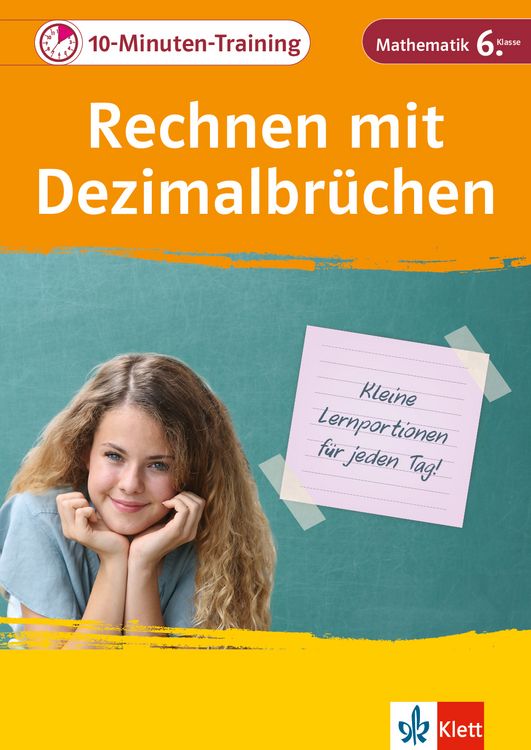 Produktbild: Klett 10-Minuten-Training Mathematik Rechnen mit Dezimalbr&uuml;chen 6. Klasse