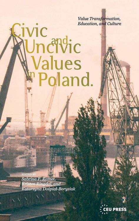 Produktbild: Civic and Uncivic Values in Poland
