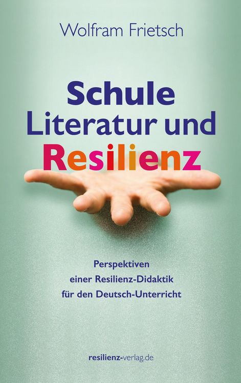 Produktbild: Schule, Literatur und Resilienz