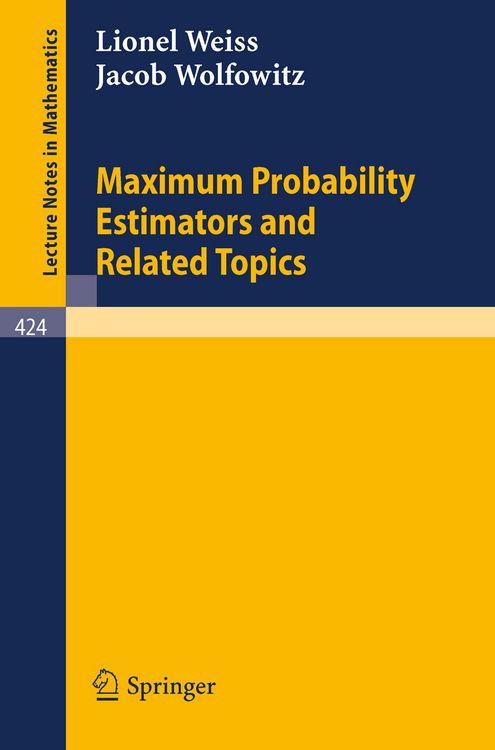 Produktbild: Maximum Probability Estimators and Related Topics
