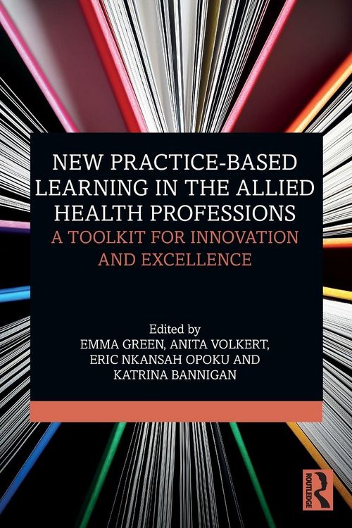 Produktbild: New Practice-based Learning in the Allied Health Professions