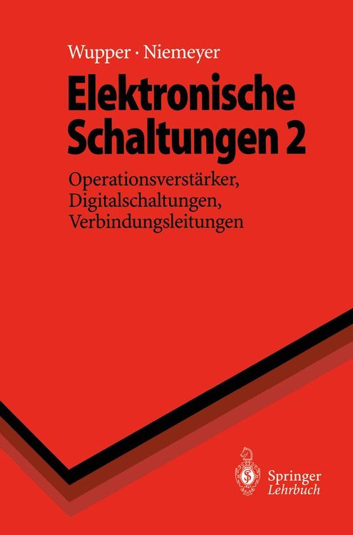 Bild vom Artikel Elektronische Schaltungen 2 vom Autor Horst Wupper