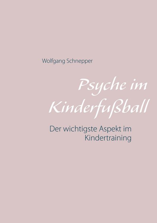 Produktbild: Psyche im Kinderfu&szlig;ball