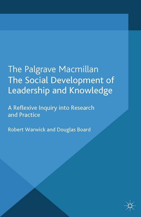 Produktbild: The Social Development of Leadership and Knowledge
