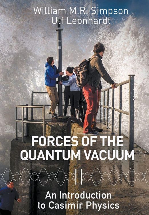 Produktbild: FORCES OF THE QUANTUM VACUUM