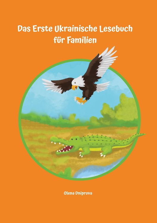 Produktbild: Das Erste Ukrainische Lesebuch f&uuml;r Familien