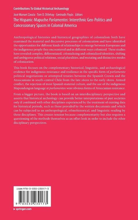 Produktbild: The Hispanic-Mapuche Parlamentos: Interethnic Geo-Politics and Concessionary Spaces in Colonial America