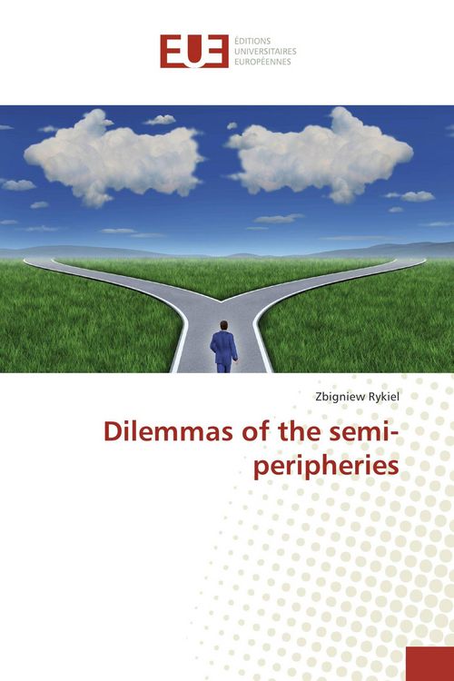 Produktbild: Dilemmas of the semi-peripheries