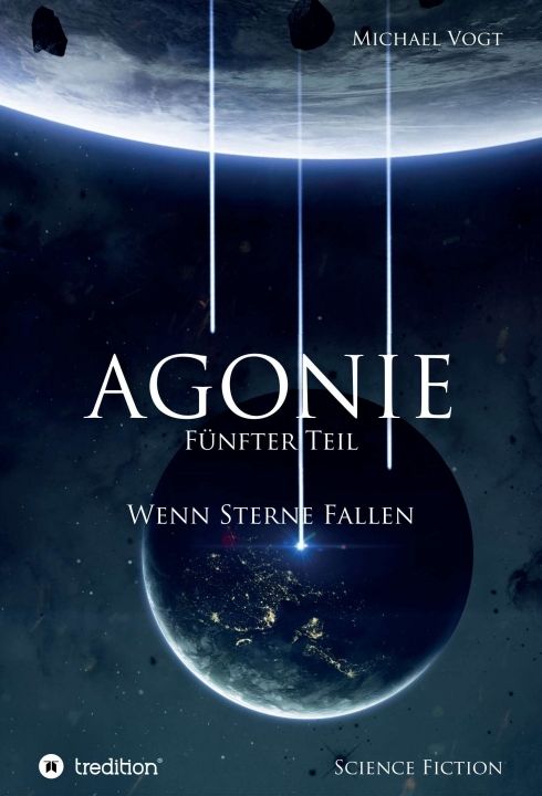 Produktbild: Agonie - F&uuml;nfter Teil