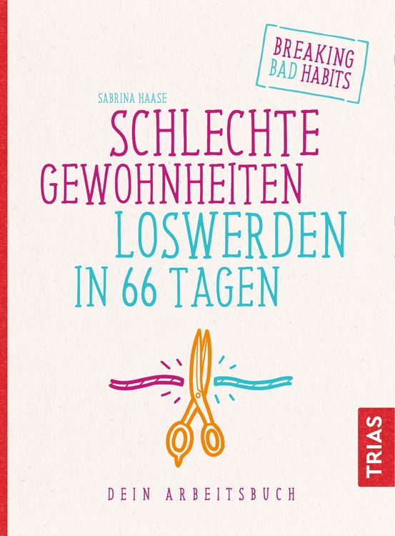 Produktbild: Schlechte Gewohnheiten loswerden in 66 Tagen