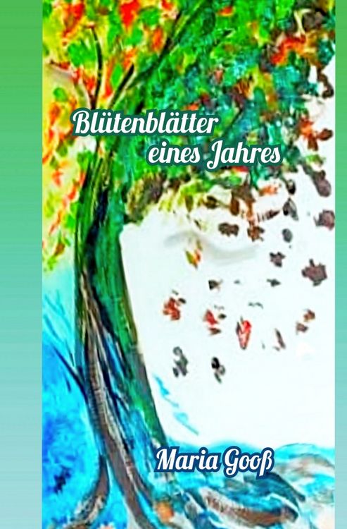 Produktbild: Bl&uuml;tenbl&auml;tter eines Jahres
