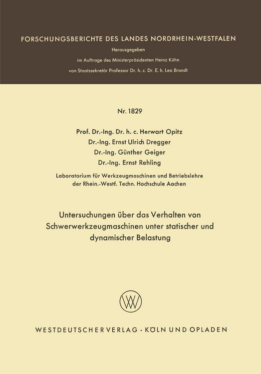 Produktbild: Untersuchungen &uuml;ber das Verhalten von Schwerwerkzeugmaschinen unter statischer und dynamischer Belastung