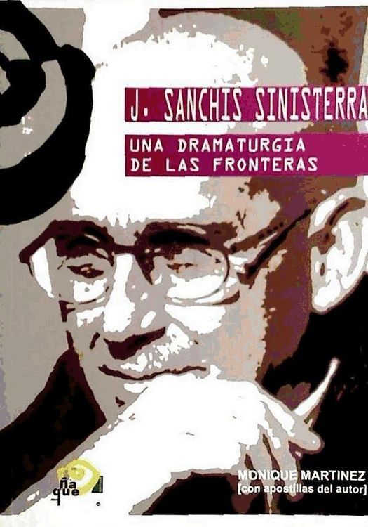 Produktbild: J. Sanch&iacute;s Sinisterra : una dramaturgia de las fronteras