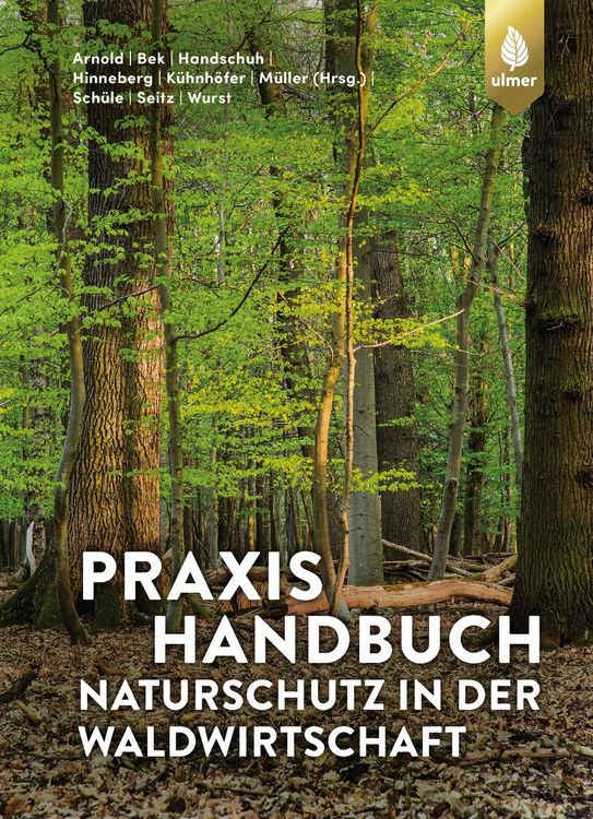 Produktbild: Praxishandbuch Naturschutz in der Waldwirtschaft