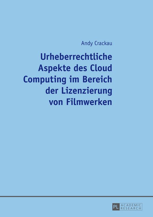 Produktbild: Urheberrechtliche Aspekte des Cloud Computing im Bereich der Lizenzierung von Filmwerken