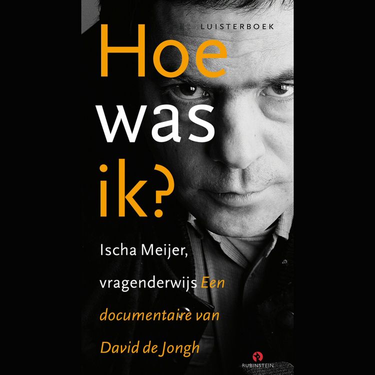 Produktbild: Hoe was ik? Ischa Meijer, vragenderwijs