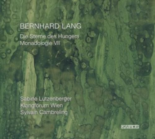 Produktbild: Lutzenberger/Klangforum Wien/Cambreling: Sterne Des Hungers/