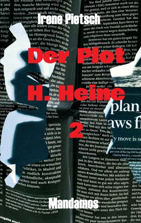 Bild vom Artikel Der Plot H. Heine 2 vom Autor Irene Pietsch