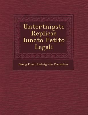 Produktbild: Untert Nigste Replicae Iuncto Petito Legali