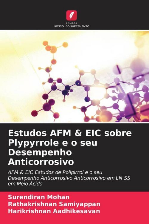 Produktbild: Estudos AFM & EIC sobre Plypyrrole e o seu Desempenho Anticorrosivo
