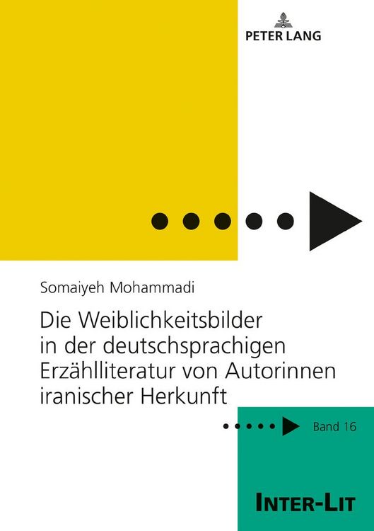 Produktbild: Die Weiblichkeitsbilder in der deutschsprachigen Erzaehlliteratur von Autorinnen iranischer Herkunft