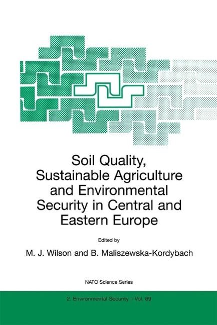 Produktbild: Soil Quality, Sustainable Agriculture and Environmental Security in Central and Eastern Europe