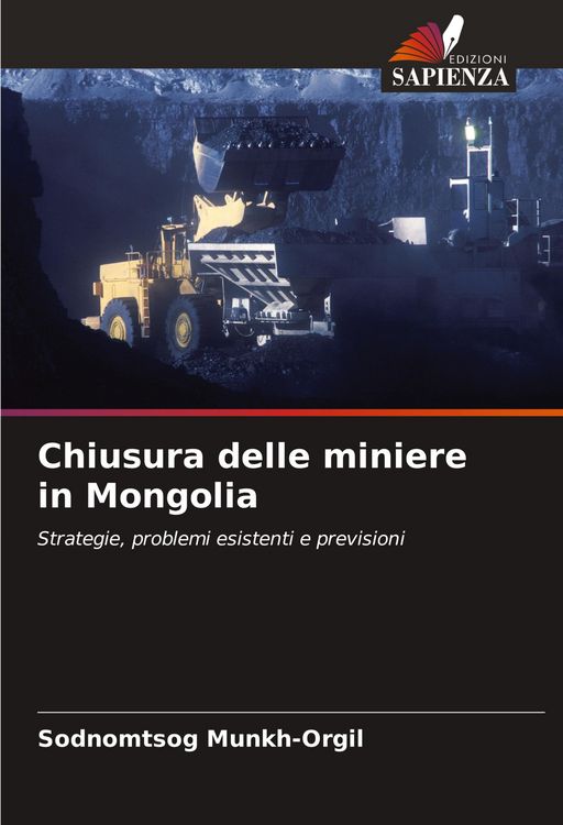Produktbild: Chiusura delle miniere in Mongolia