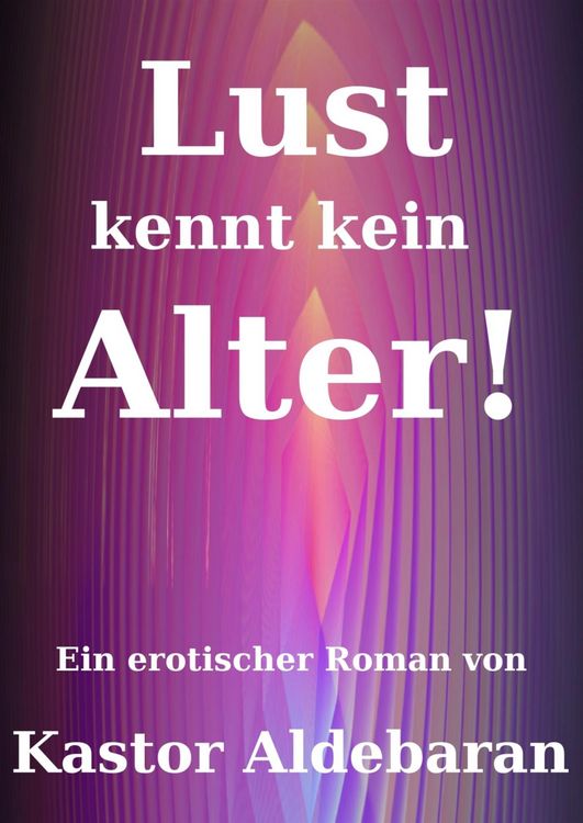 Produktbild: Lust kennt kein Alter