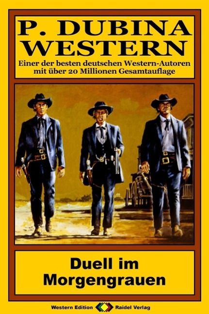 Produktbild: P. Dubina Western 63: Duell im Morgengrauen