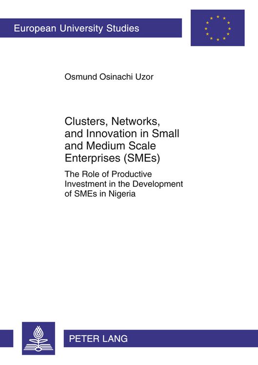 Produktbild: Clusters, Networks, and Innovation in Small and Medium Scale Enterprises (SMEs)