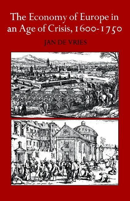 Produktbild: The Economy of Europe in an Age of Crisis, 1600 1750
