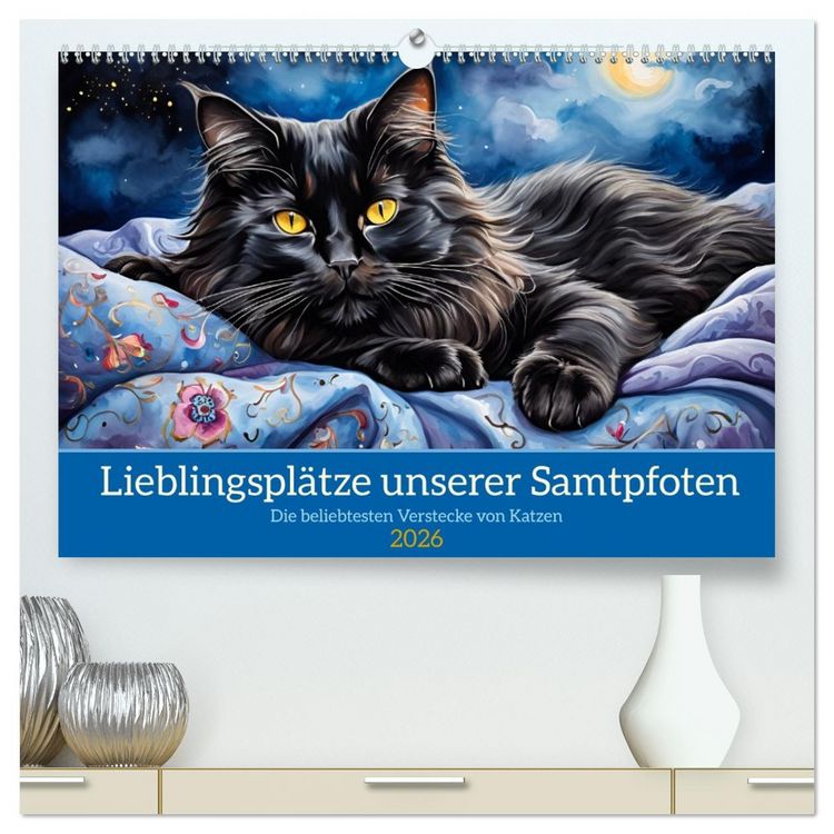 Produktbild: Lieblingspl&auml;tze unserer Samtpfoten (hochwertiger Premium Wandkalender 2026 DIN A2 quer), Kunstdruck in Hochglanz