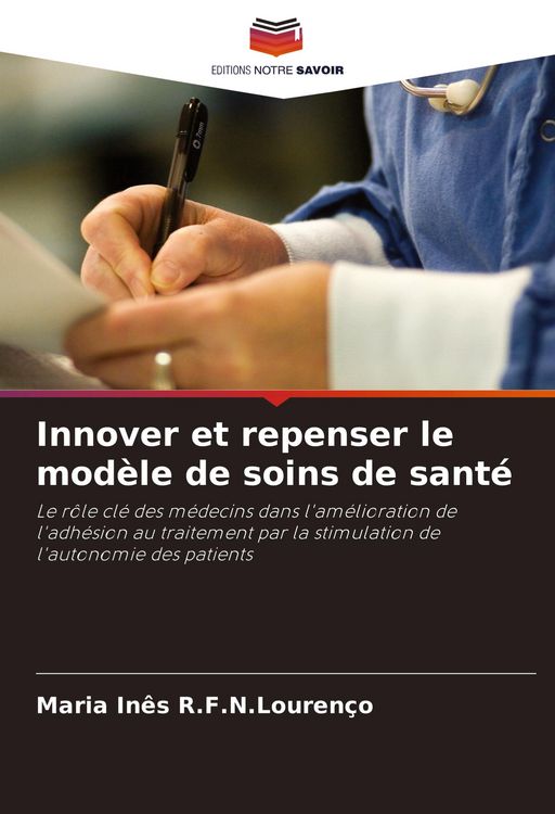 Produktbild: Innover et repenser le mod&egrave;le de soins de sant&eacute;
