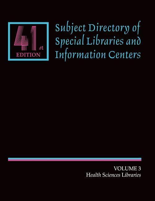 Produktbild: Subject Directory of Special Libraries and Information Centers