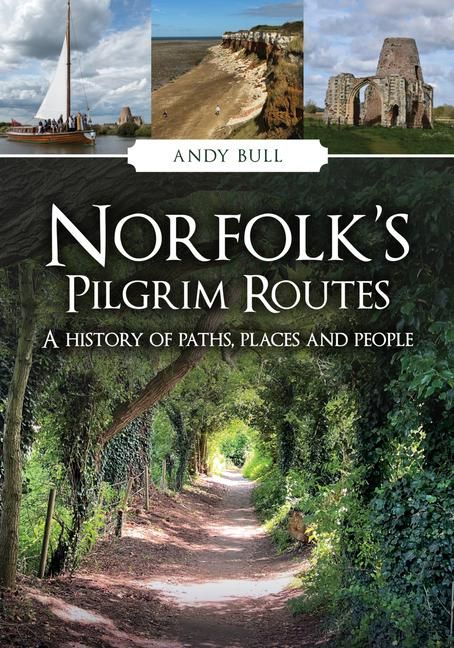 Produktbild: Norfolk's Pilgrim Routes